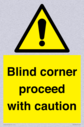 -blind-corner-proceed-with-caution-sign~